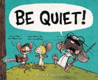 BE QUIET Storytime