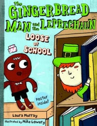The Gingerbread Man and the Leprechaun Loose at School Storytime